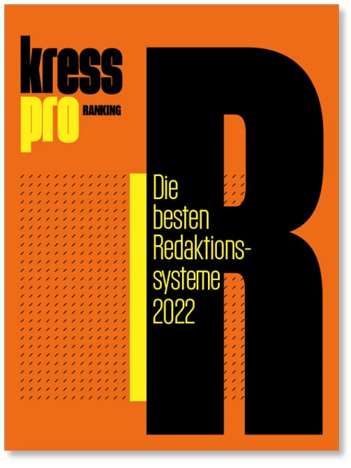 kress-pro-Ranking-Redaktionssysteme-2022-795deb95de624794.jpg-3274ff968eb86f75.jpeg